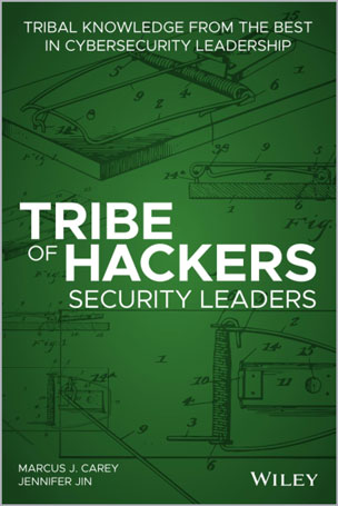 Tribe of Hackers Security Leaders
