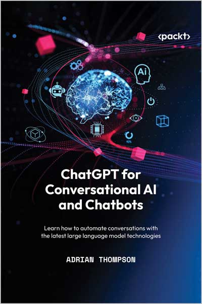 ChatGPT for Conversational AI and Chatbots