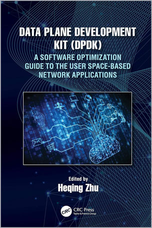 Data Plane Development Kit (DPDK)