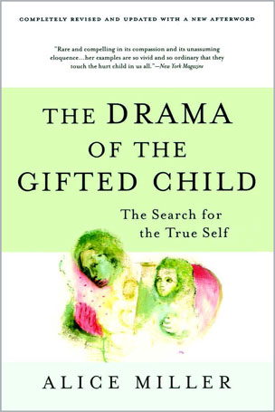 The Drama of the Gifted Child
