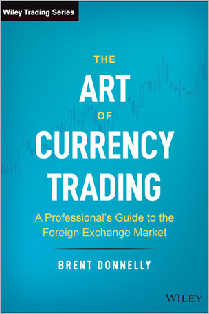 The Art of Currency Trading