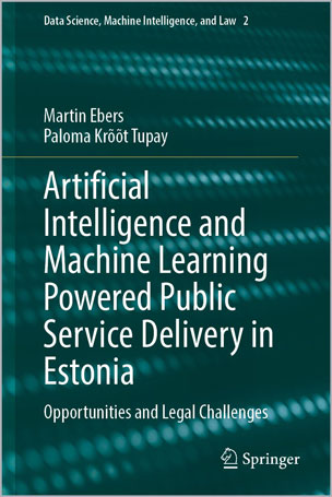 Artificial Intelligence and Machine Learning Powered Public Service Delivery in Estonia