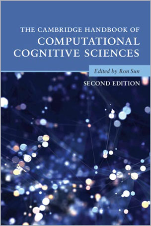 The Cambridge Handbook of Computational Cognitive Sciences