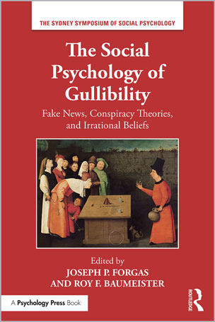 The Social Psychology of Gullibility
