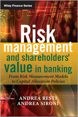 Risk Management and Shareholders' Value in Banking
