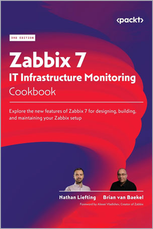 Zabbix 7 IT Infrastructure Monitoring Cookbook