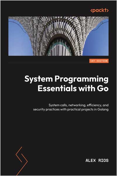 System Programming Essentials with Go