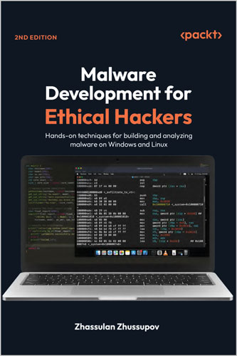Malware Development for Ethical Hackers