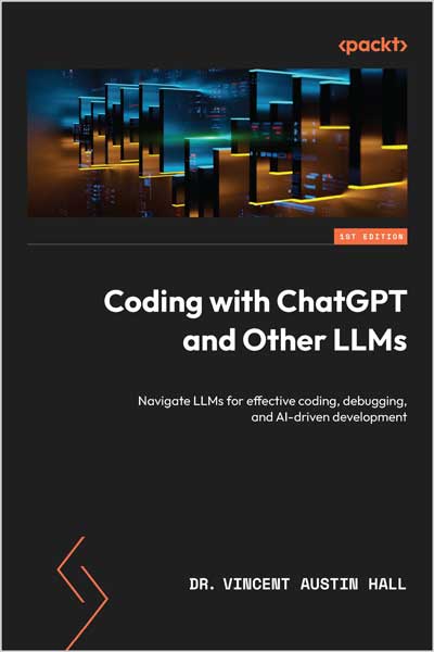Coding with ChatGPT and Other LLMs