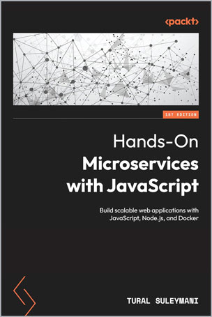 Hands-On Microservices with JavaScript