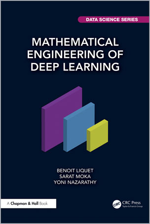 Mathematical Engineering of Deep Learning