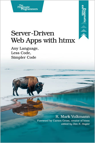 Server-Driven Web Apps with Htmx