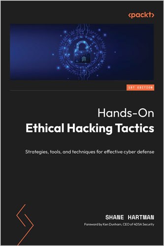 Hands-On Ethical Hacking Tactics