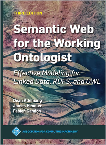 Semantic Web for the Working Ontologist