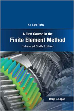 A First Course in the Finite Element Method