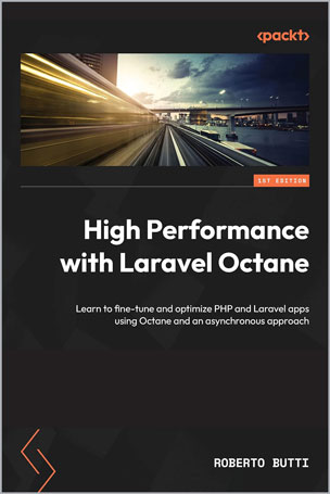 High Performance with Laravel Octane