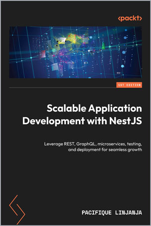 Scalable Application Development with NestJS