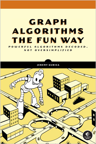 Graph Algorithms the Fun Way