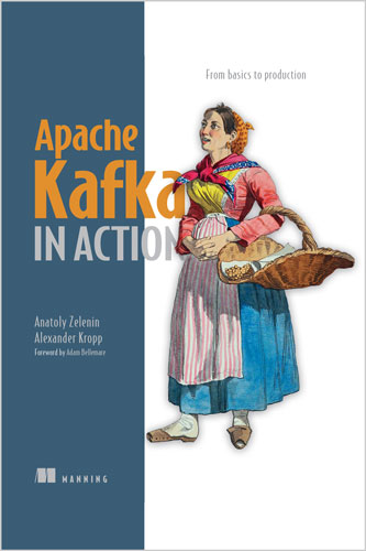 Apache Kafka in Action