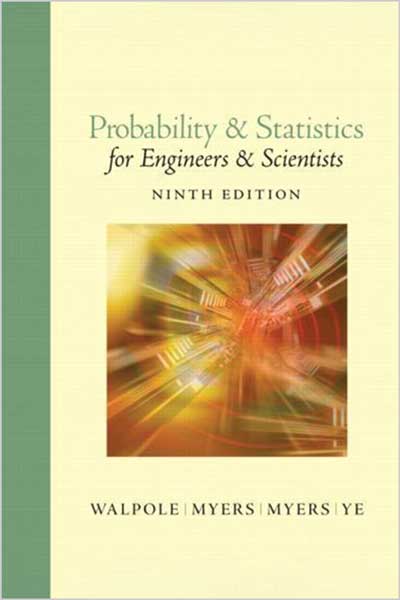 Probability and Statistics for Engineers and Scientists