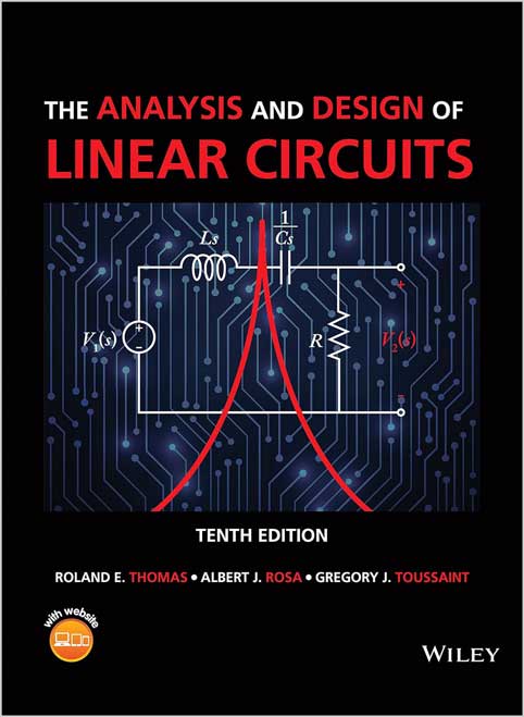 The Analysis and Design of Linear Circuits