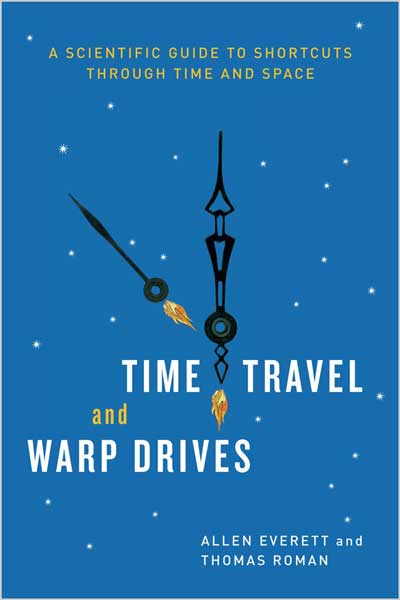 Time Travel and Warp Drives
