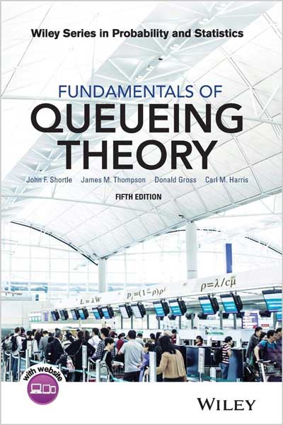 Fundamentals of Queueing Theory