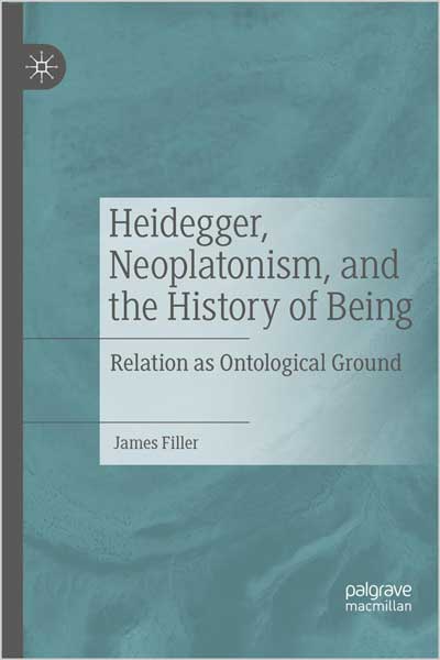 Heidegger, Neoplatonism, and the History of Being