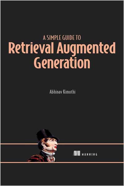 A Simple Guide to Retrieval Augmented Generation