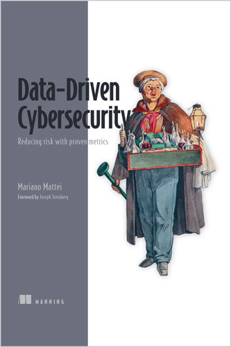 Data-Driven Cybersecurity