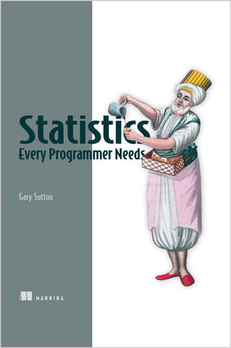 Statistics Every Programmer Needs