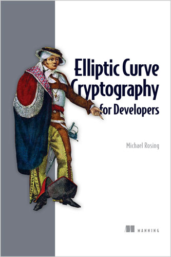 Elliptic Curve Cryptography for Developers