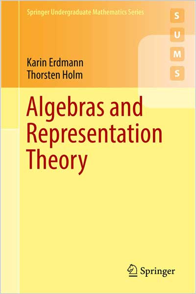 Algebras and Representation Theory