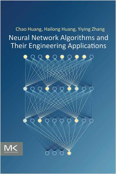 Neural Network Algorithms and Their Engineering Applications