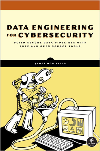 Data Engineering for Cybersecurity