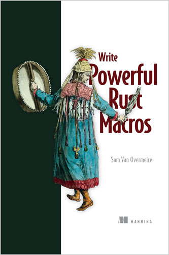 Write Powerful Rust Macros