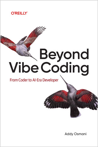 Beyond Vibe Coding
