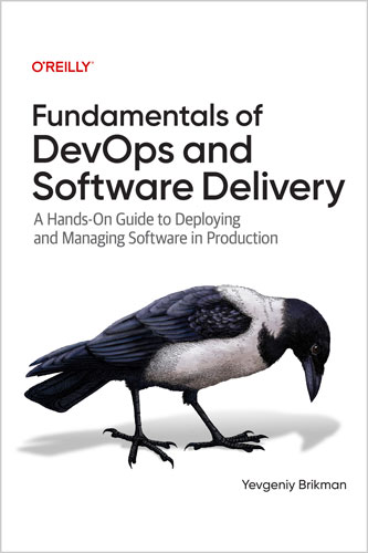 Fundamentals of DevOps and Software Delivery