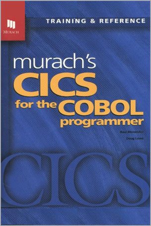 Murach's CICS for the COBOL Programmer