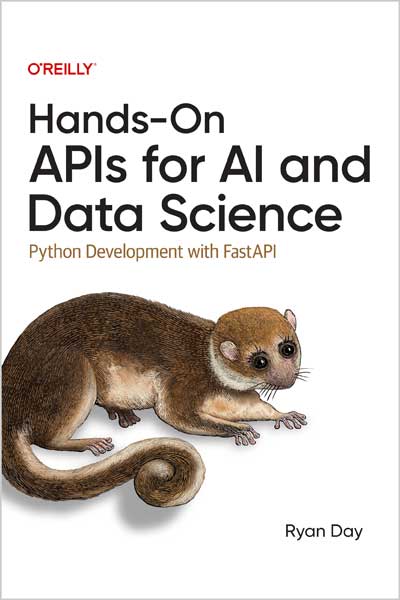Hands-On APIs for AI and Data Science