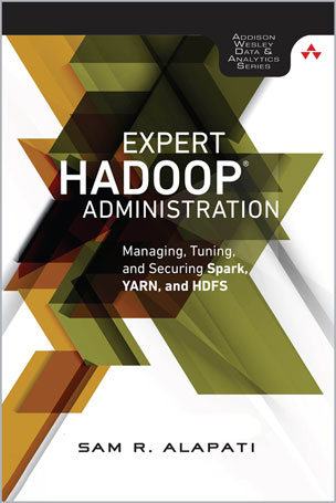 Expert Hadoop Administration