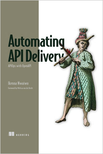 Automating API Delivery