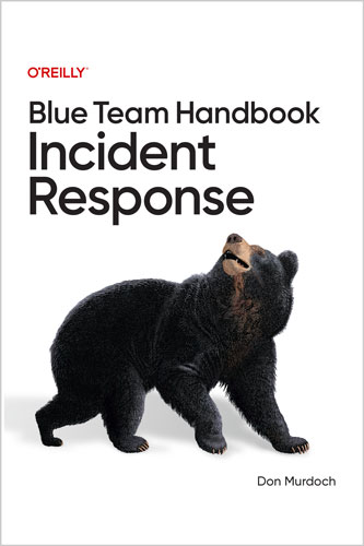 Blue Team Handbook: Incident Response