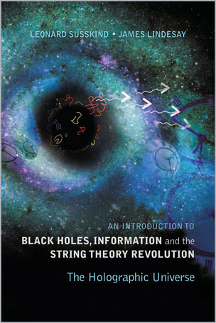 An Introduction to Black Holes, Information And The String Theory Revolution