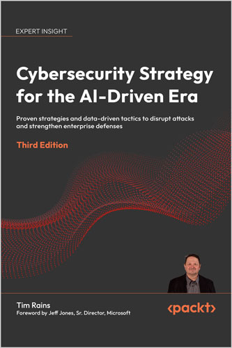 Cybersecurity Strategy for the AI-Driven Era