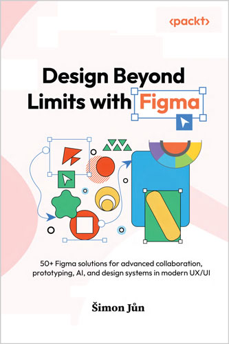 Design Beyond Limits with Figma
