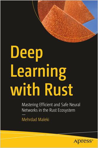 Deep Learning with Rust