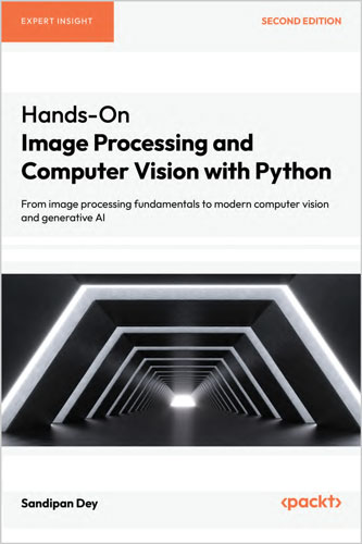Hands-On Image Processing and Computer Vision with Python