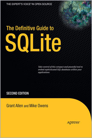 The Definitive Guide to SQLite