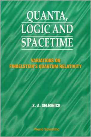Quanta, Logic and Spacetime